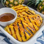 Grilled Pinapple with Cinnamon Honey Drizzle