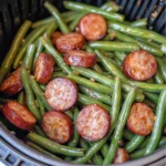 Air Fryer Green Beans and Smoked Sausage